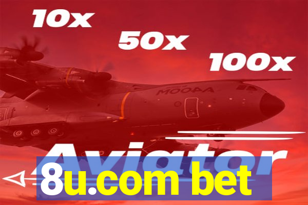 8u.com bet